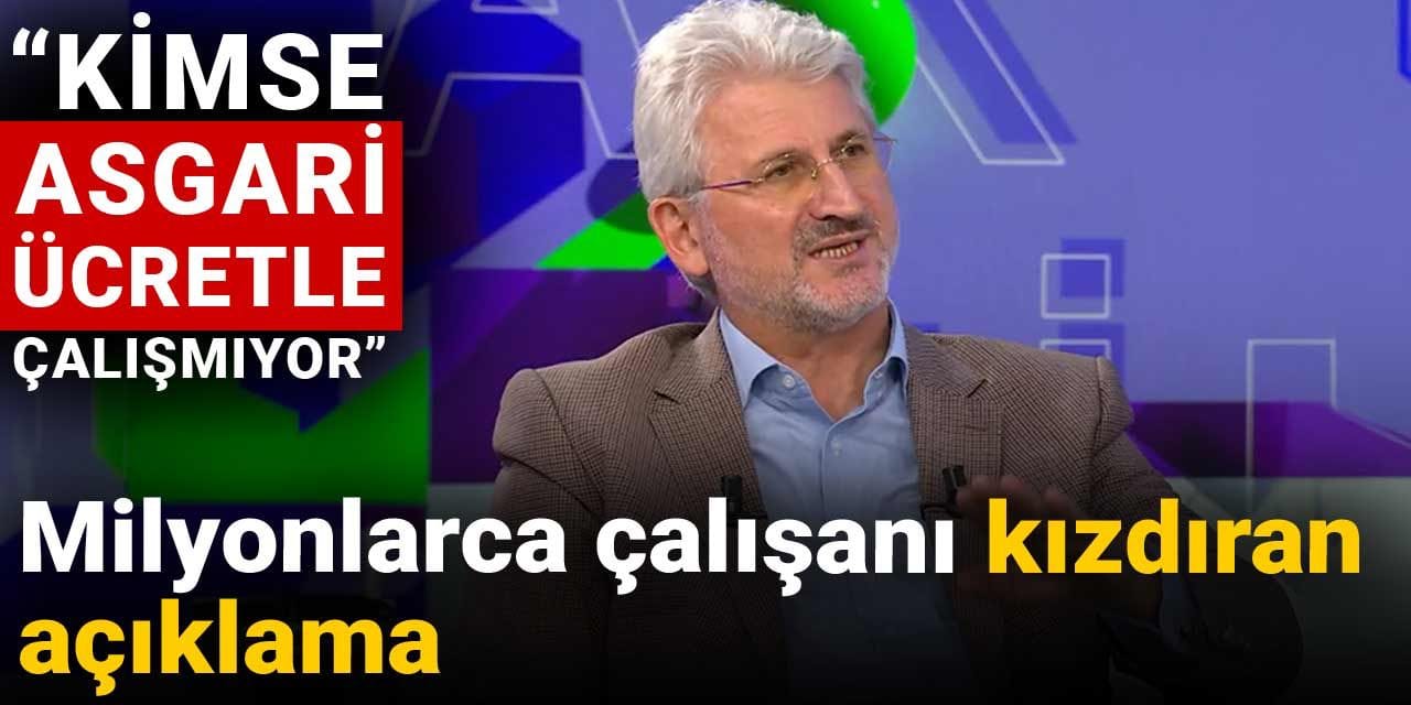 milyonlarca calisani kizdiran aciklama kimse asgari ucretle calismiyor Gt5LZt2t
